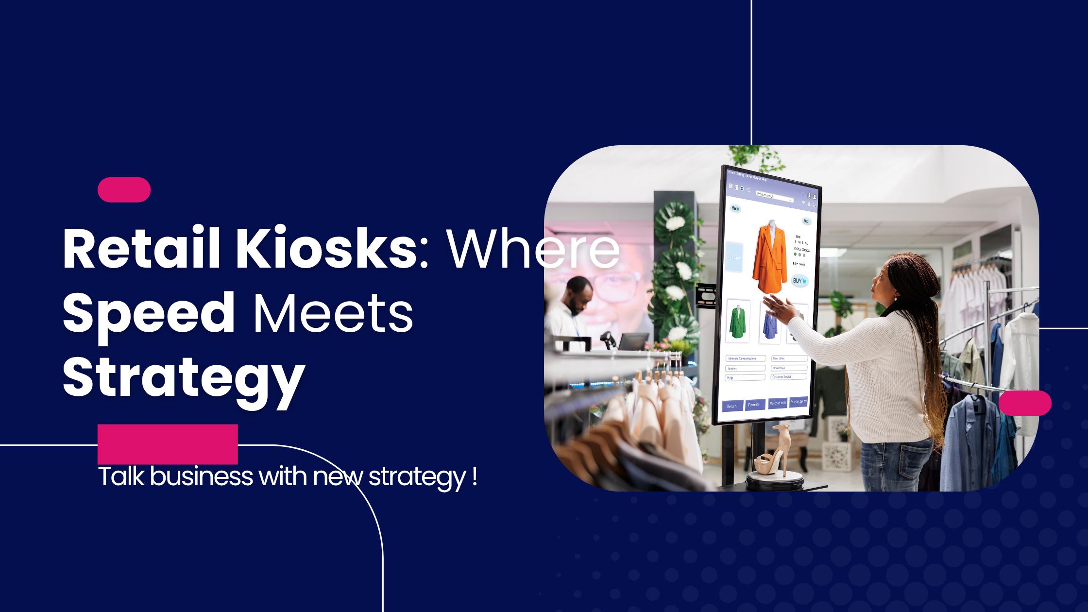 Smart Kiosks:The Secret Weapon for Retail Efficiency and Growth